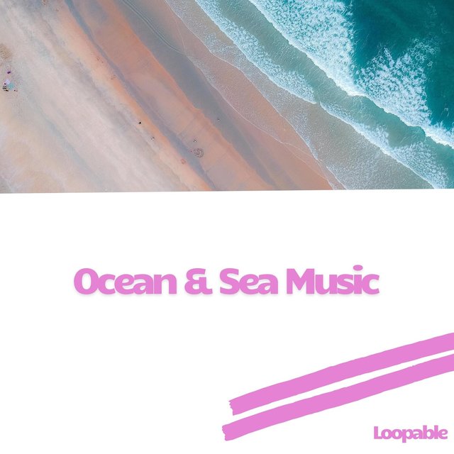 Ocean & Sea Music (Pink Noise Background), Loopable