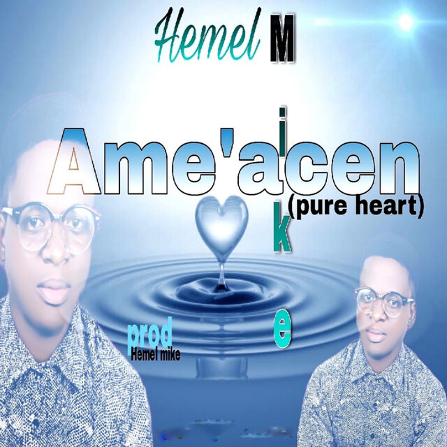 Ame'acen (pure heart)