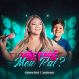 Mãe Cadê Meu Pai