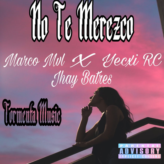 No Te Merezco