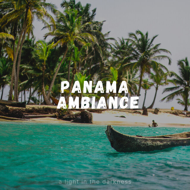 Panama Ambiance