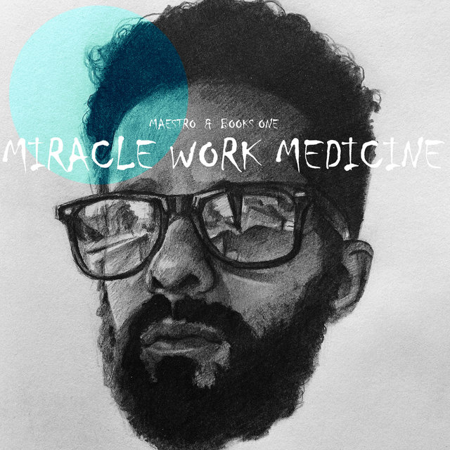 Miracle Work Medicine