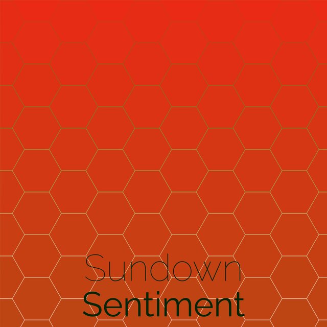 Sundown Sentiment