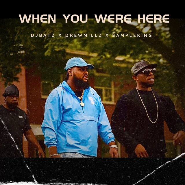 When U Were Here
