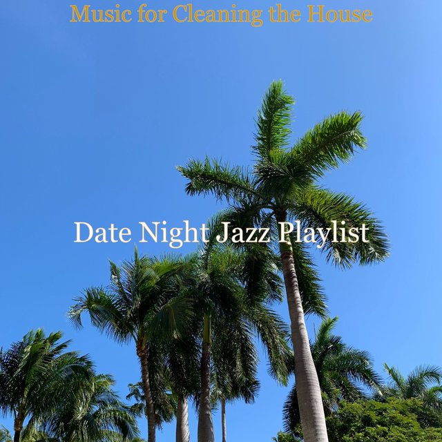 Music for Cleaning the House