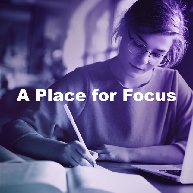 A Place for Focus