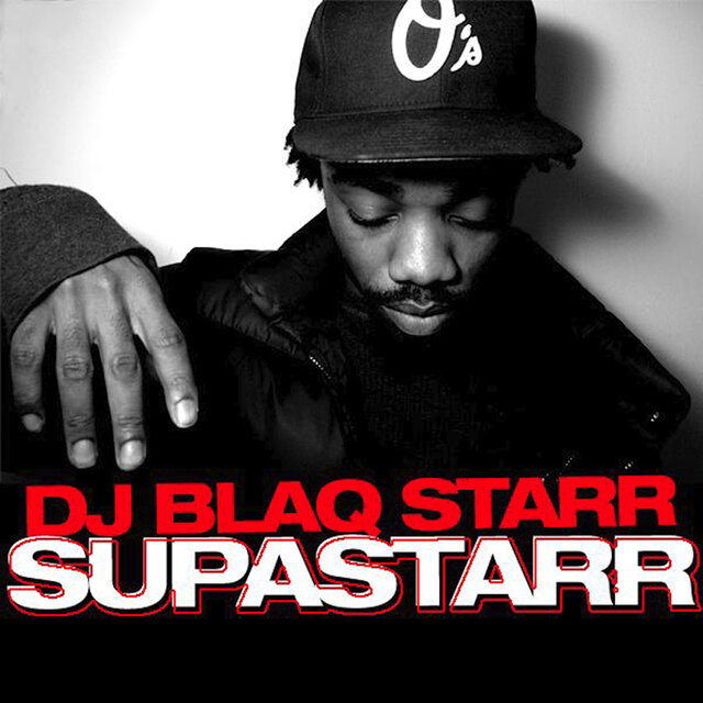 Cover art for album Supastarr - EP by DJ Blaqstarr