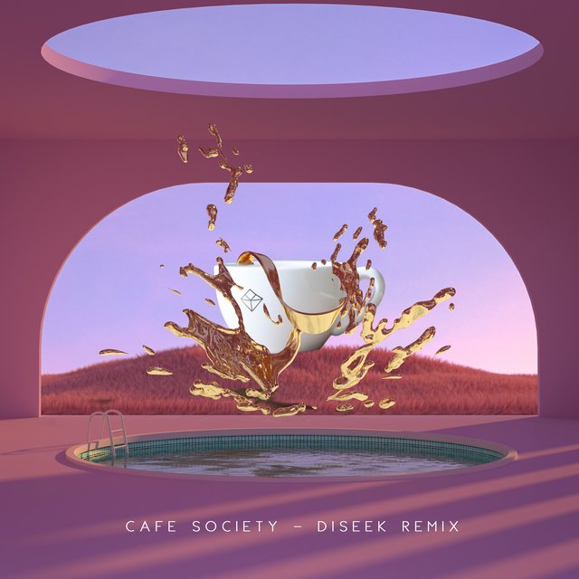 Cafe Society (Diseek Remix)