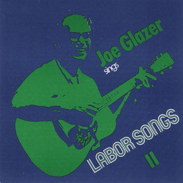 Labor Songs, Vol. 2