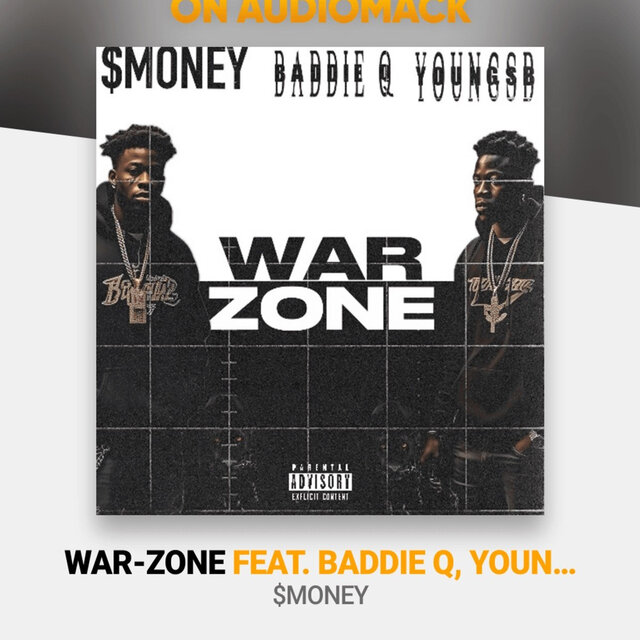 WAR-ZONE (feat. BADDIE Q & YOUNG SB)