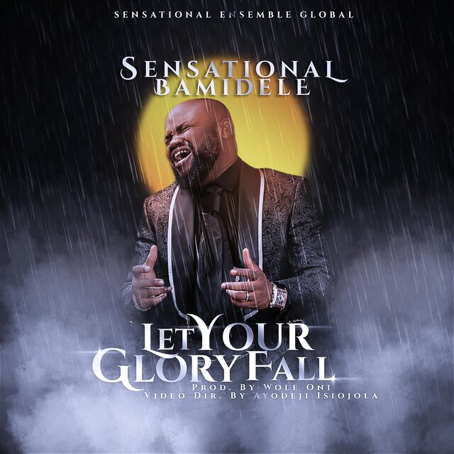 Let Your Glory Fall