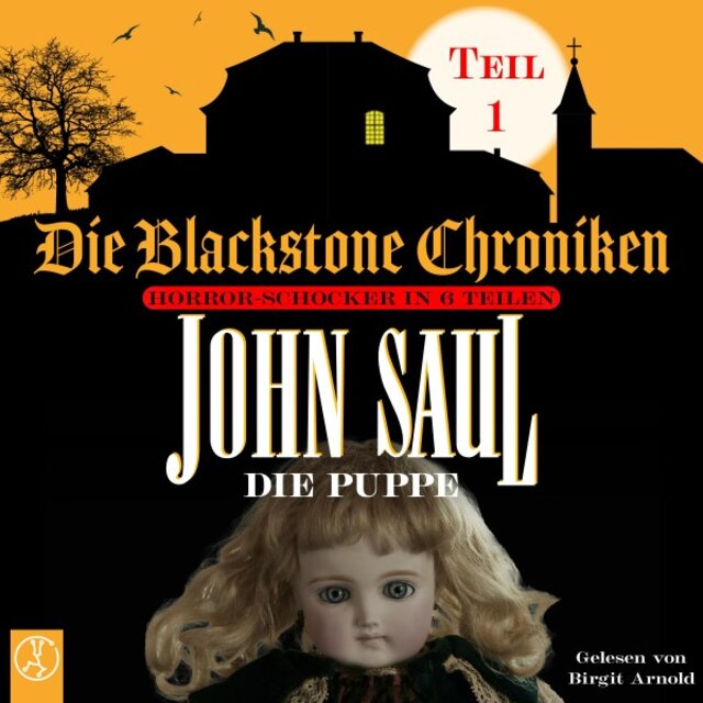Die Puppe (Horror-Schocker in 6 Teilen)
