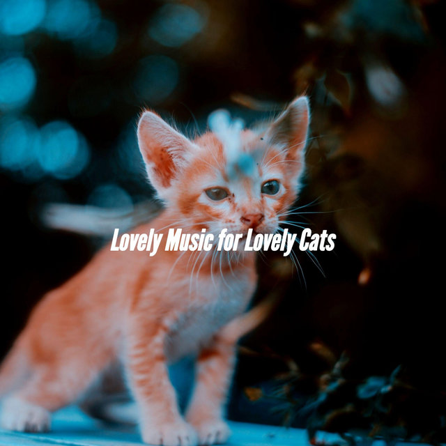 Lovely Music for Lovely Cats