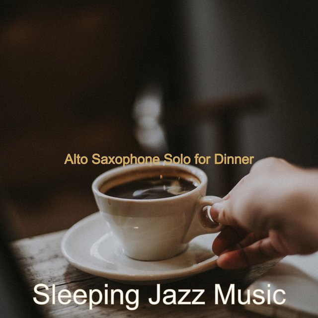 Alto Saxophone Solo for Dinner
