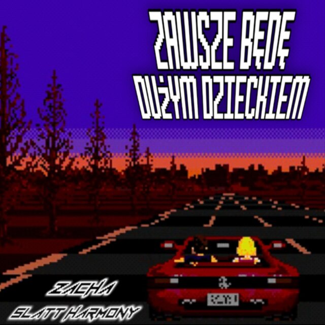 ZAWSZE BĘDĘ DUŻYM DZIECKIEM