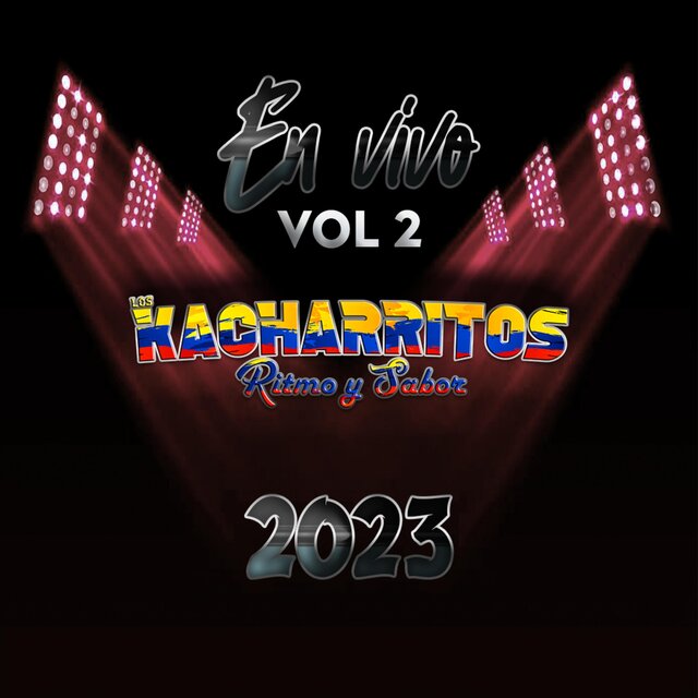 KACHARRITOS RS EN VIVO 2023, Vol. 2