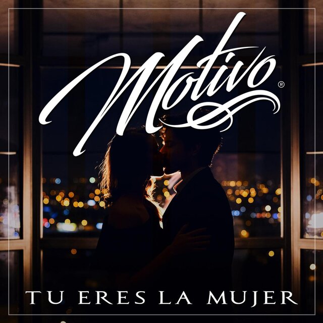 Tu Eres La Mujer (Single)