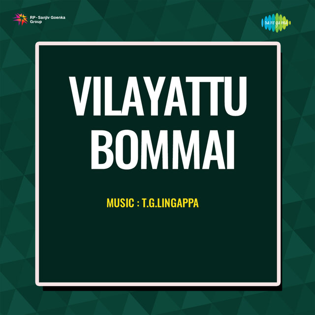 Vilayattu Bommai (Original Motion Picture Soundtrack)