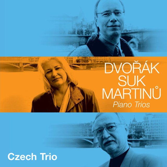Dvorak, Suk, Martinu: Piano Trios