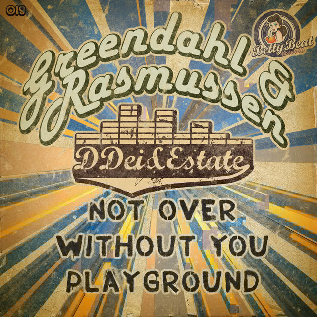 Not Over / Without You / Playground