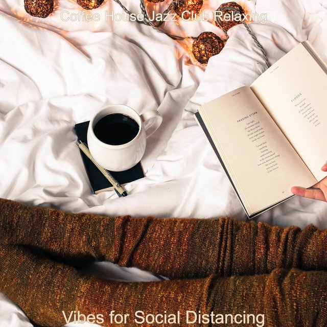 Vibes for Social Distancing