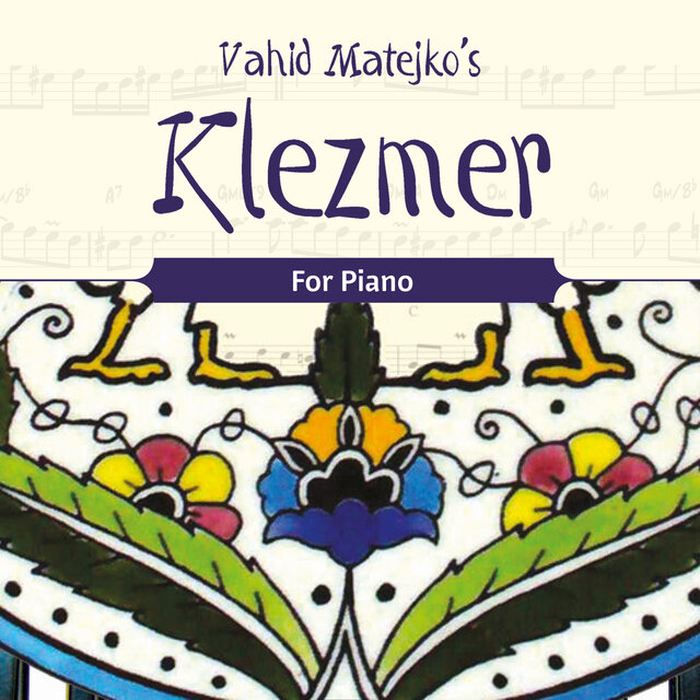 Vahid Matejko's Klezmer for Piano