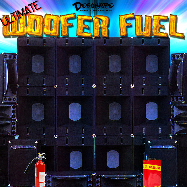 Ultimate Woofer Fuel