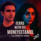 Moneycetamol (La Cura Pa Todo)