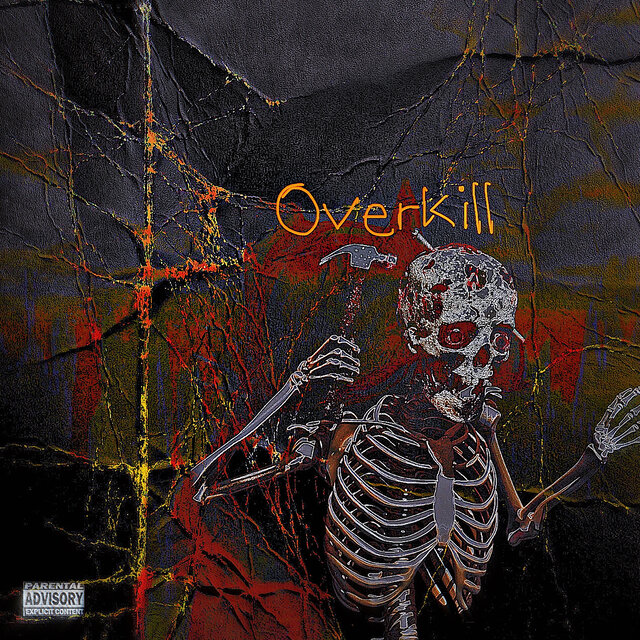 Overkill