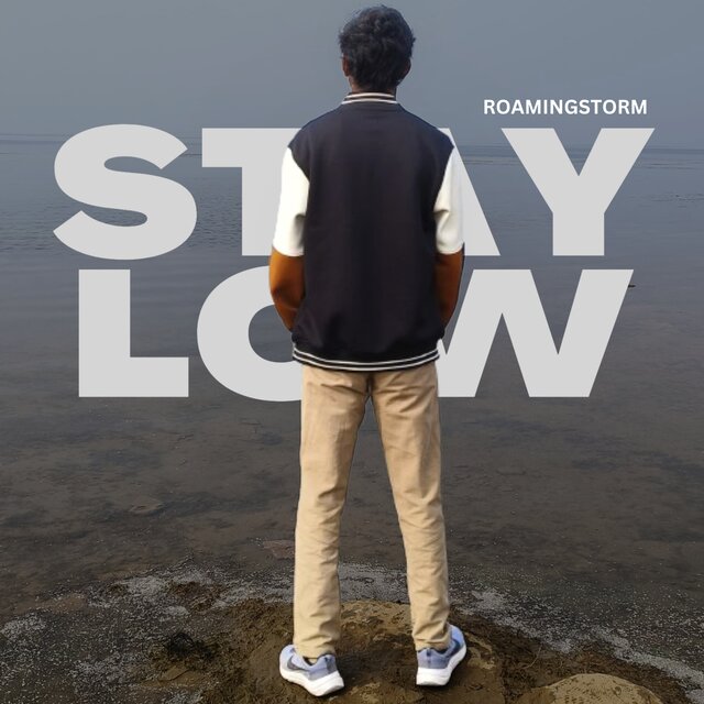 Stay Low