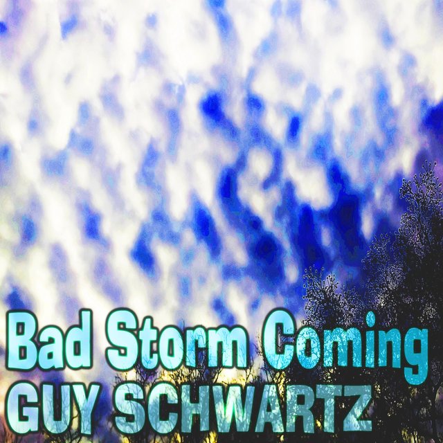 Bad Storm Coming