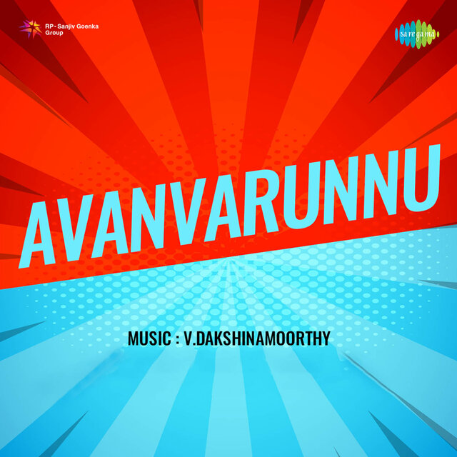 Avanvarunnu (Original Motion Picture Soundtrack)