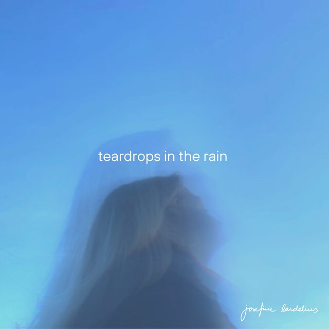 teardrops in the rain