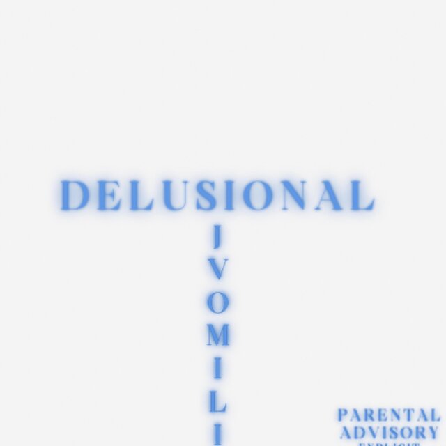 Delusional