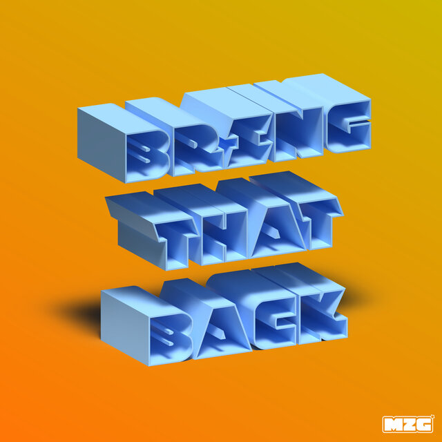 Bring That Back
