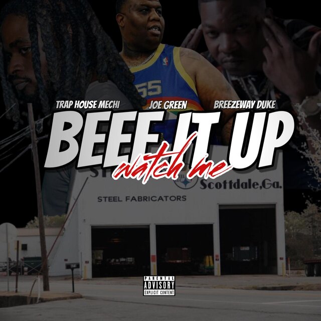 BEEF IT UP (feat. JOE GREEN & BREEZEWAY DUKE)