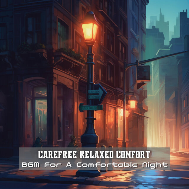 BGM For A Comfortable Night