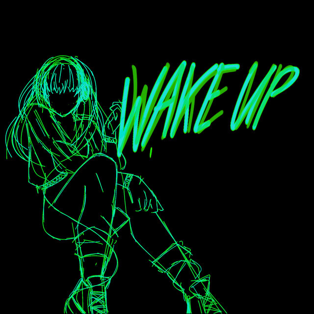 Wake up (Sped Up)