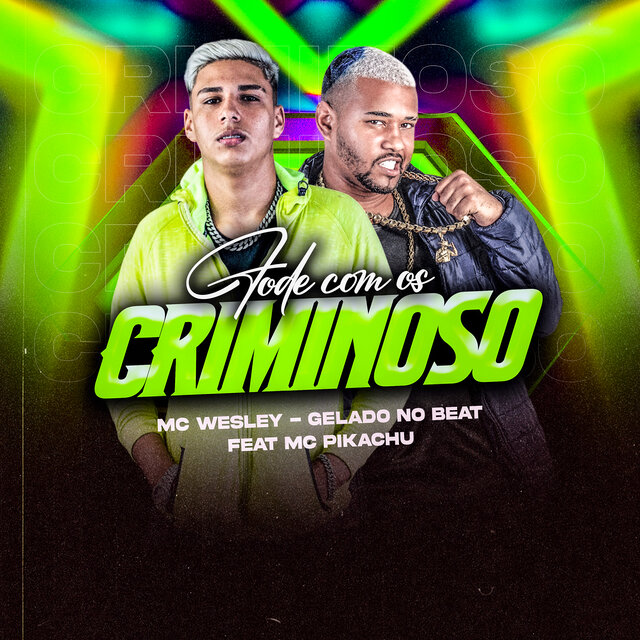 Fode Com os Criminoso