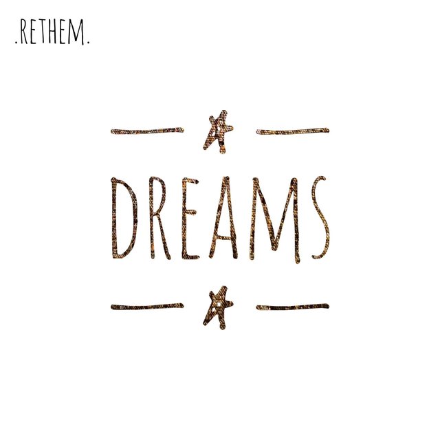 Dreams