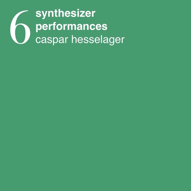 6 Synthesizer Performances