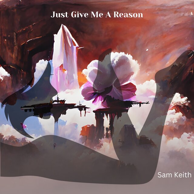 Just Give Me A Reason