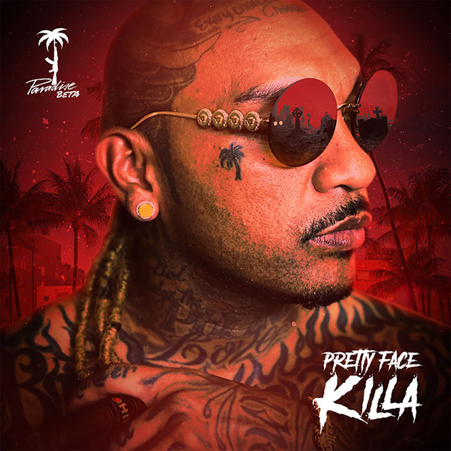 Pretty Face Killa