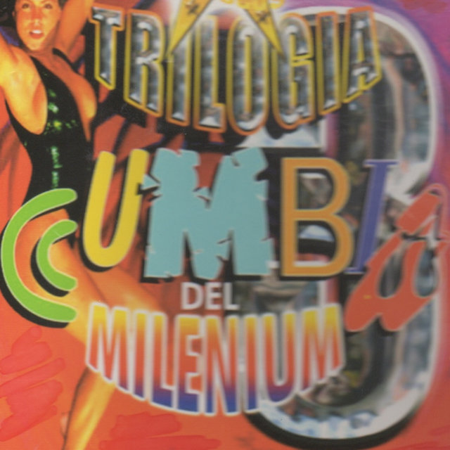 Trilogia Cumbia del Milenium Vol. 3