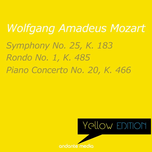 Yellow Edition - Mozart: Symphony No. 25, K. 183 & Piano Concerto No. 20, K. 466