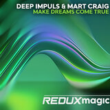 Make dreams come true (Extended Mix)