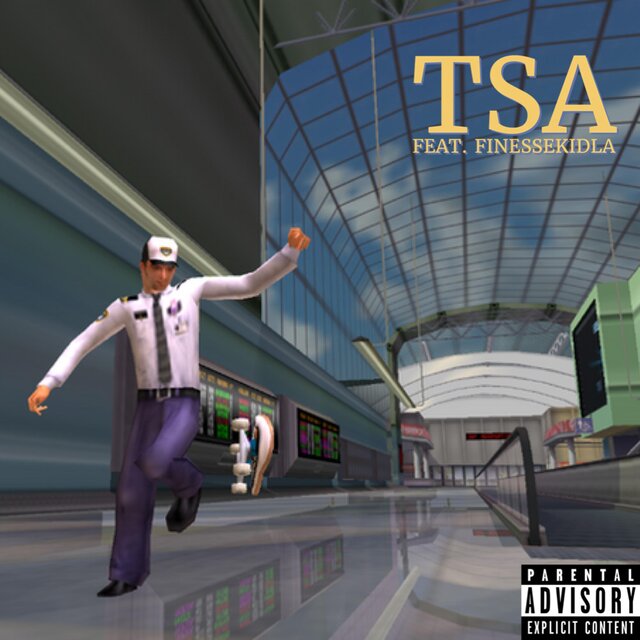 TSA (feat. FinesseKidLA)