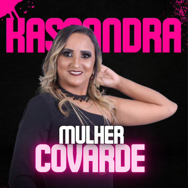 Mulher Covarde