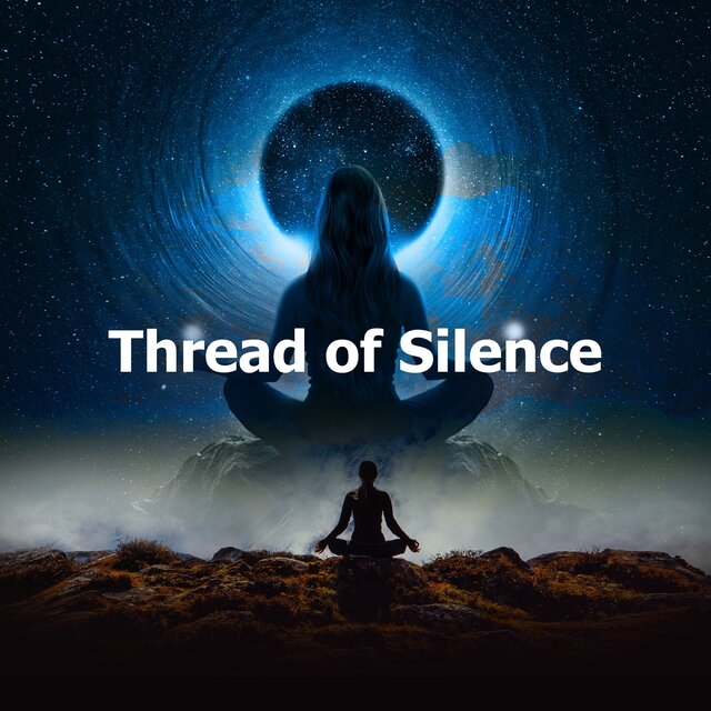 Thread of Silence