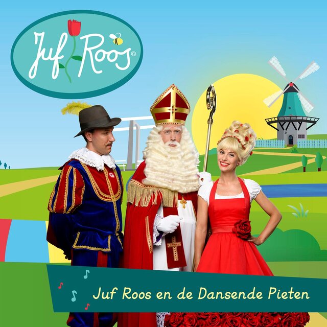 Juf Roos en de Dansende Pieten